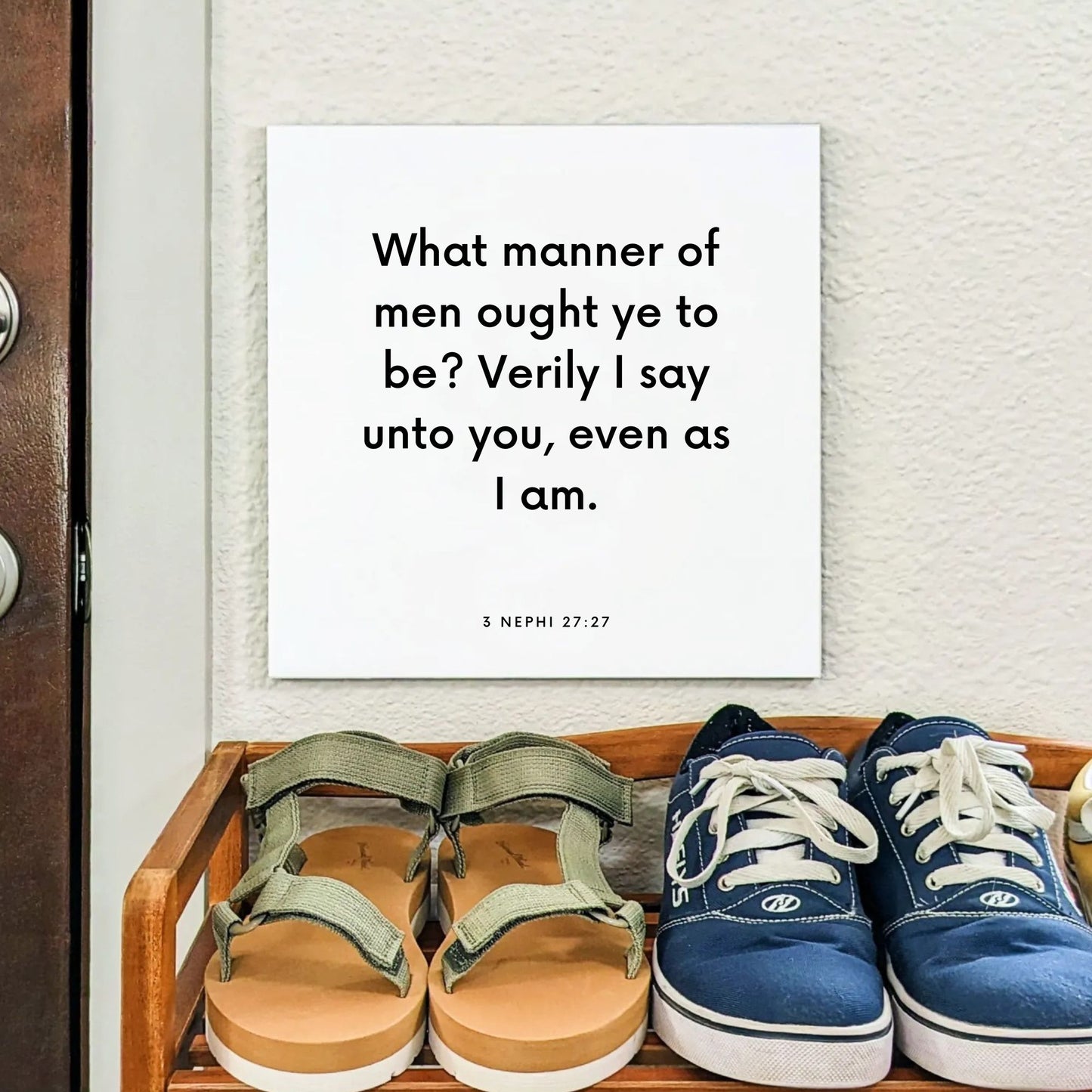 Shoes mouting of the scripture tile for 3 Nephi 27:27 - "What manner of men ought ye to be?"