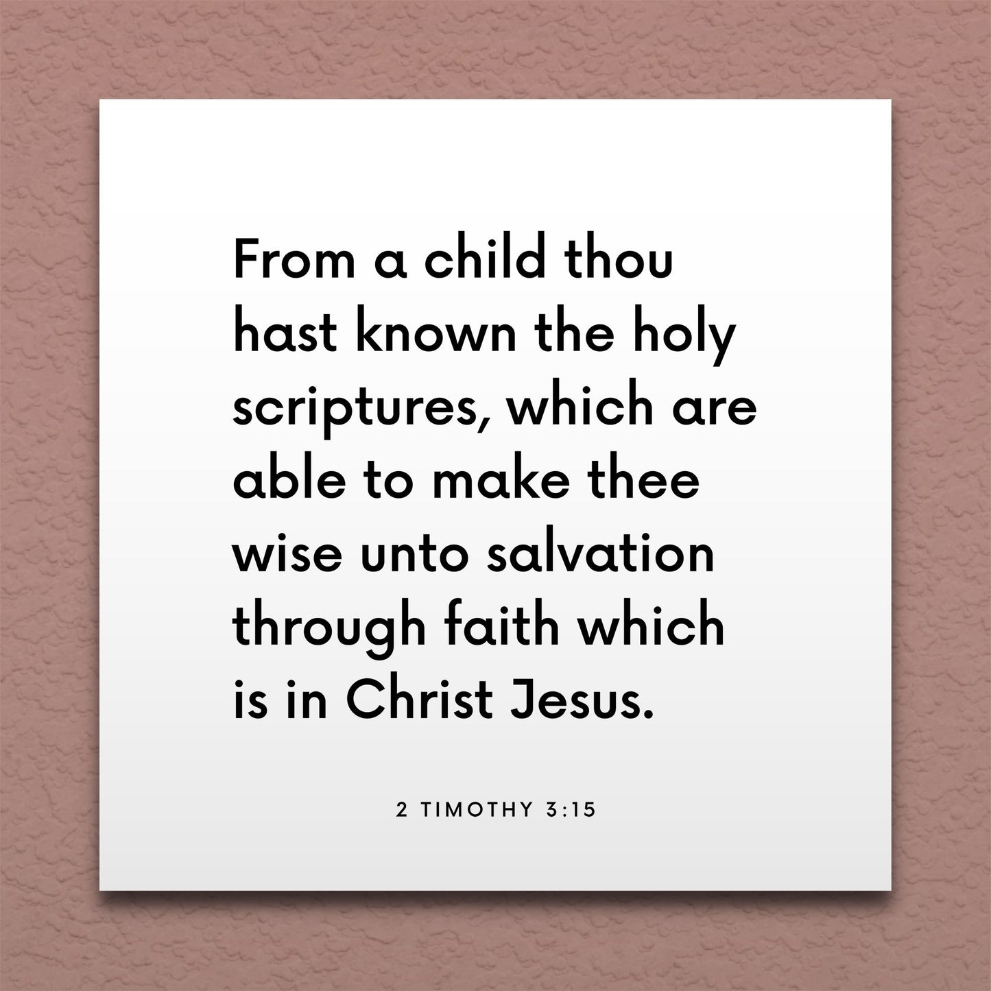 Wall-mounted scripture tile for 2 Timothy 3:15 - "From a child thou hast known the holy scriptures"