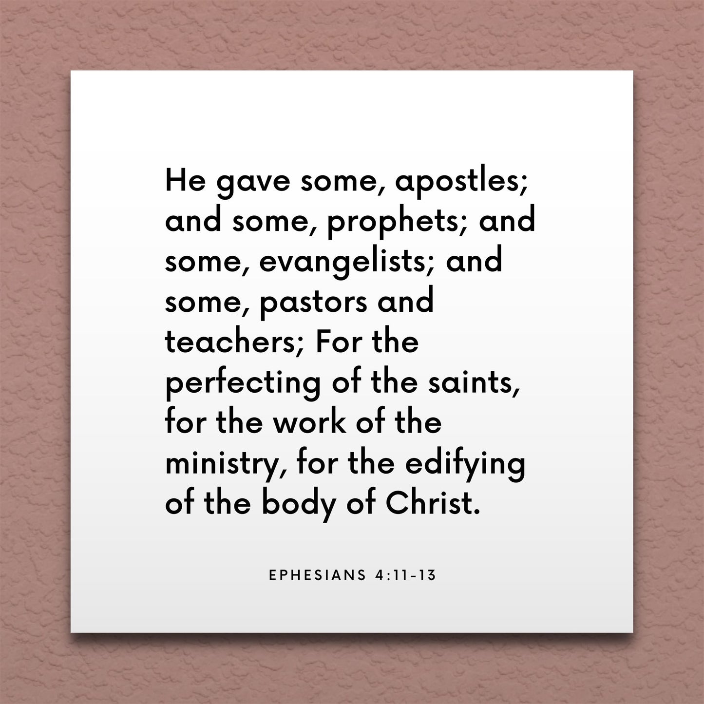 Wall-mounted scripture tile for Ephesians 4:11-13 - "He gave some, apostles; and some, prophets"