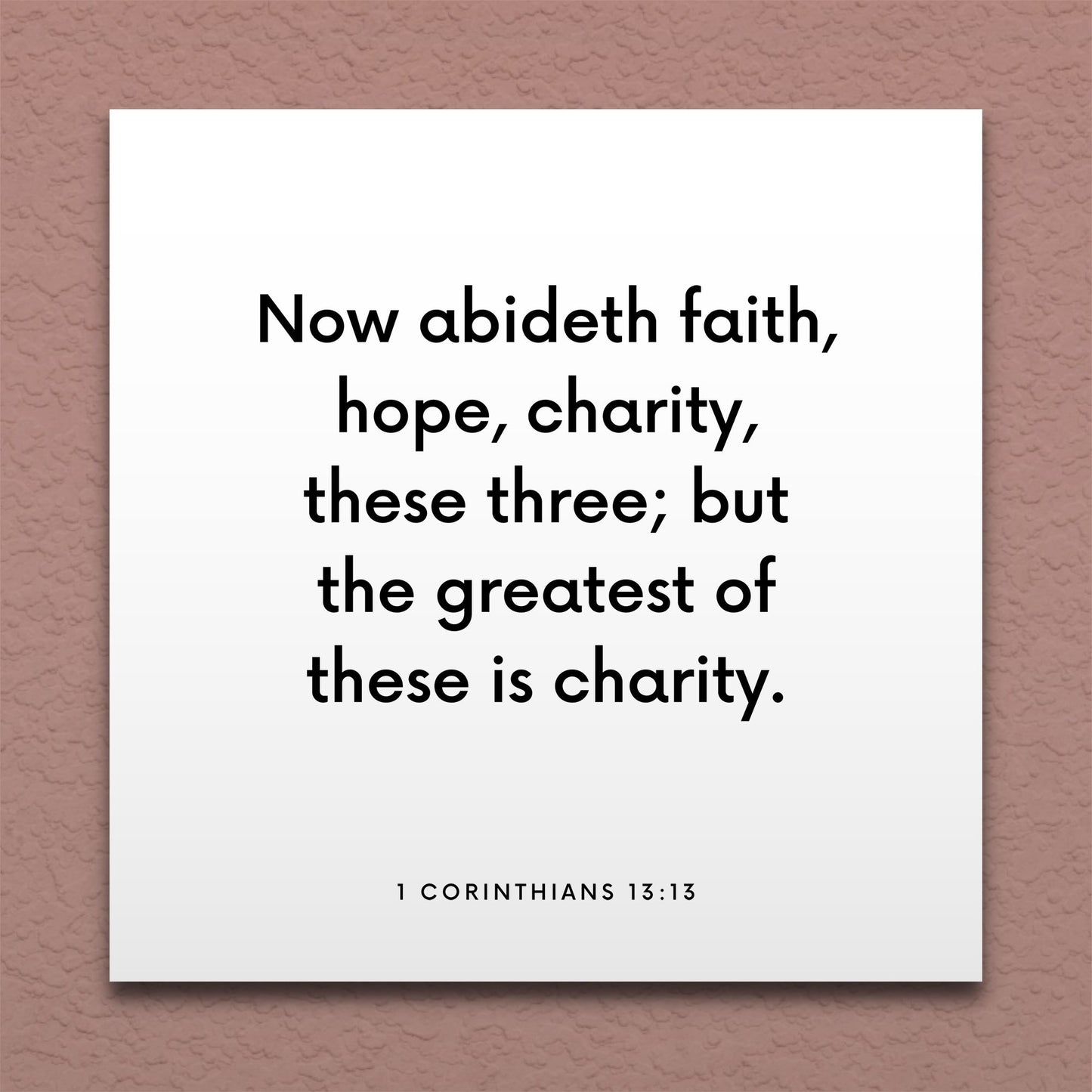 Wall-mounted scripture tile for 1 Corinthians 13:13 - "The greatest of these is charity"
