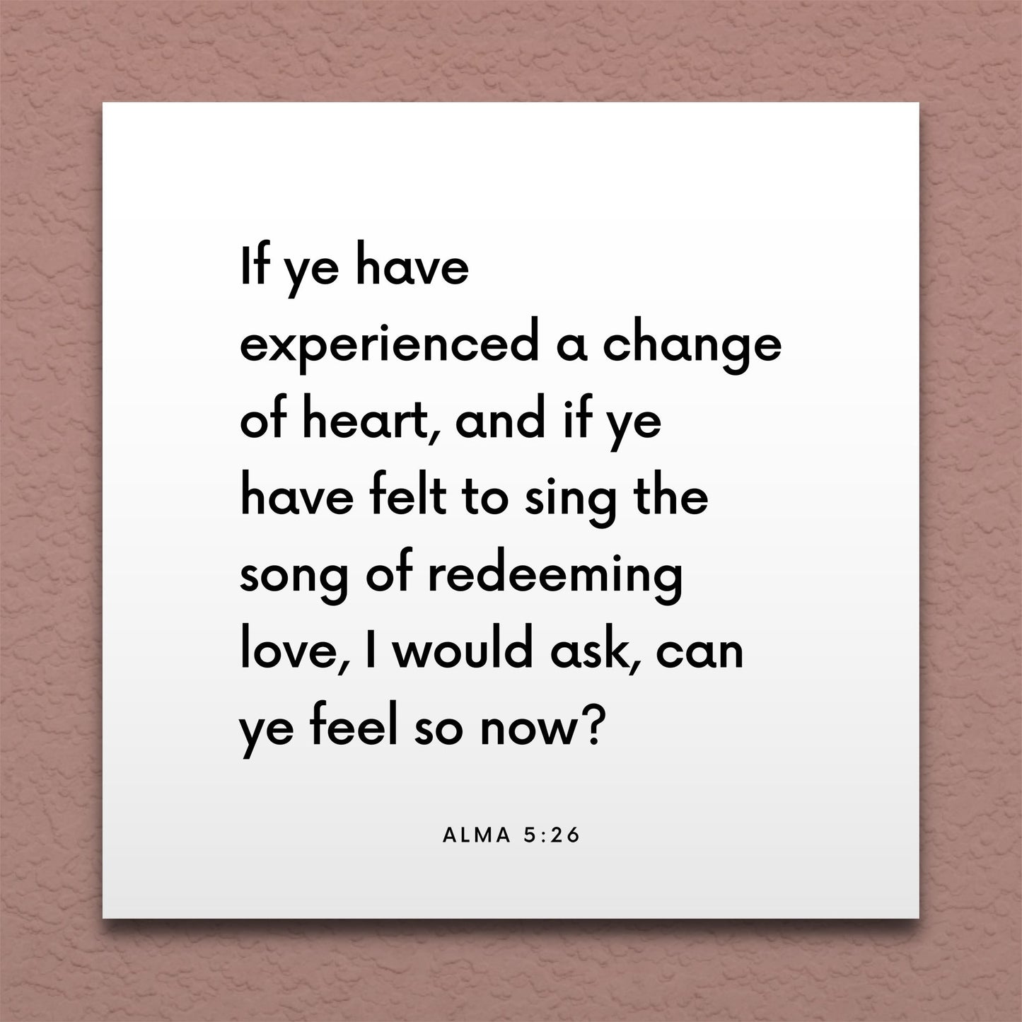 Wall-mounted scripture tile for Alma 5:26 - "If ye have felt to sing the song of redeeming love"