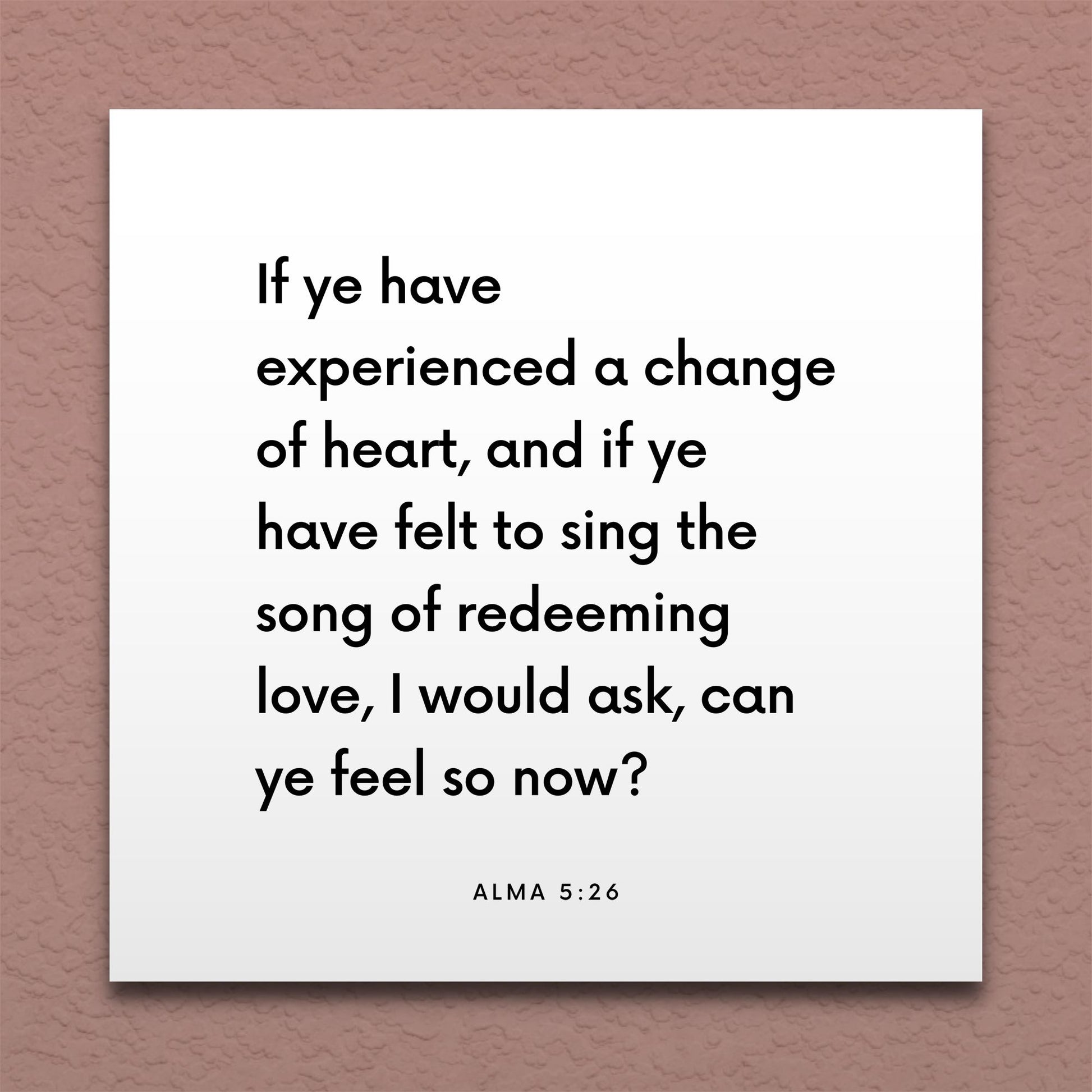 Wall-mounted scripture tile for Alma 5:26 - "If ye have felt to sing the song of redeeming love"