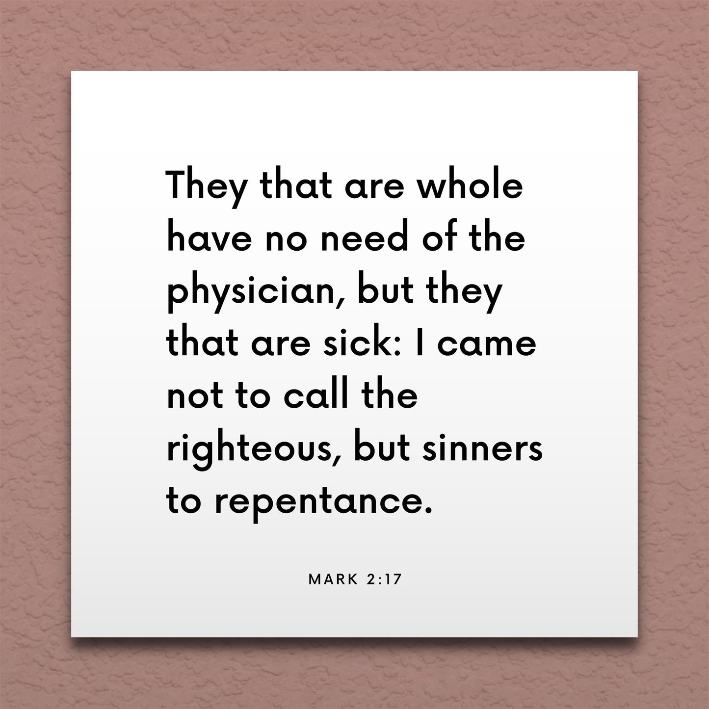 Wall-mounted scripture tile for Mark 2:17 - "They that are whole have no need of the physician"