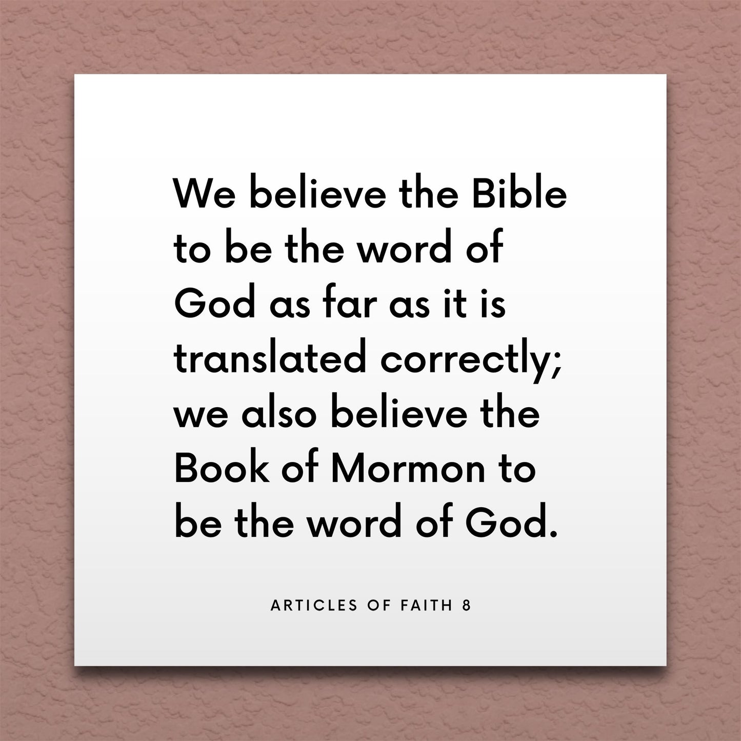 Wall-mounted scripture tile for Articles of Faith 8 - "We believe the Bible to be the word of God"