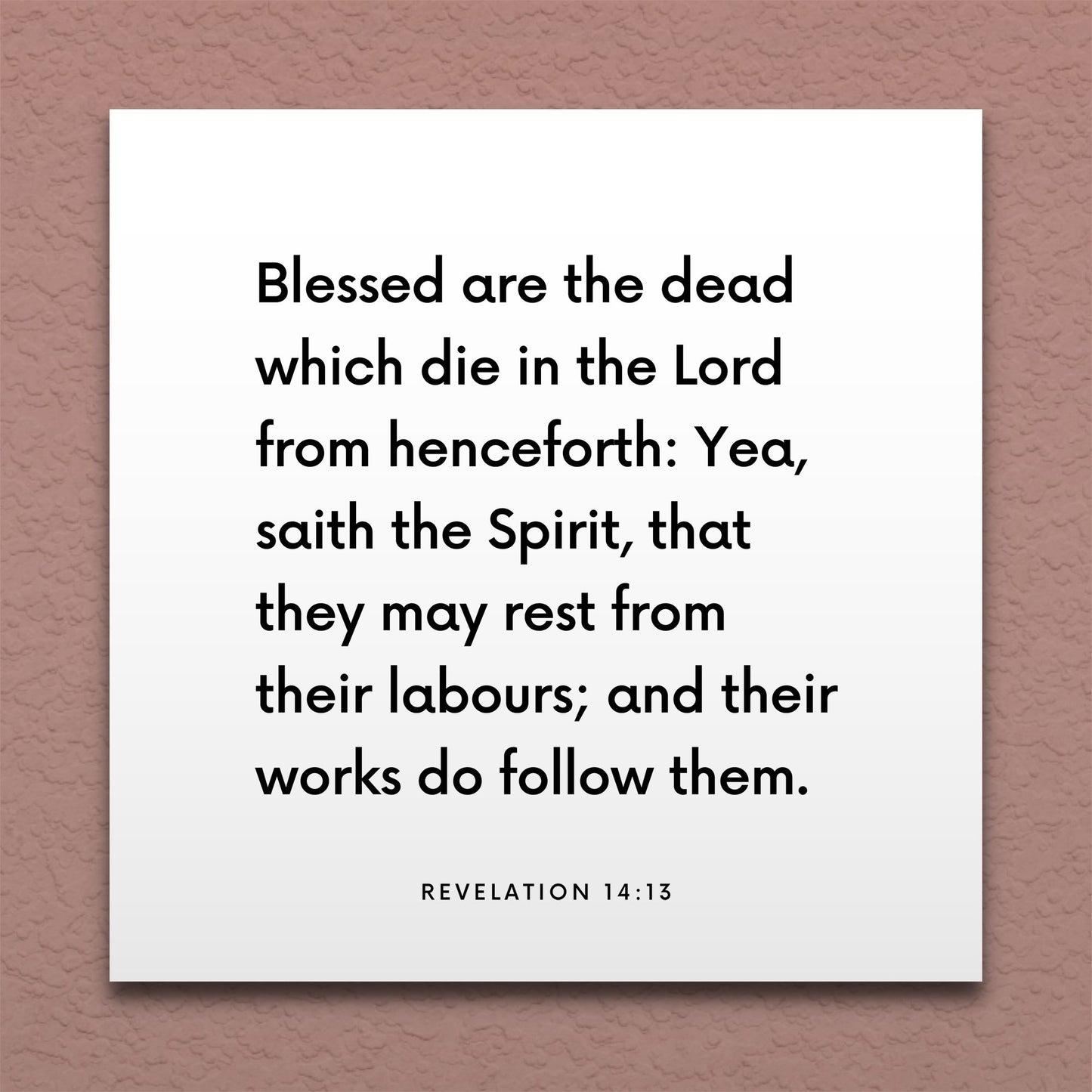 Wall-mounted scripture tile for Revelation 14:13 - "Blessed are the dead which die in the Lord"