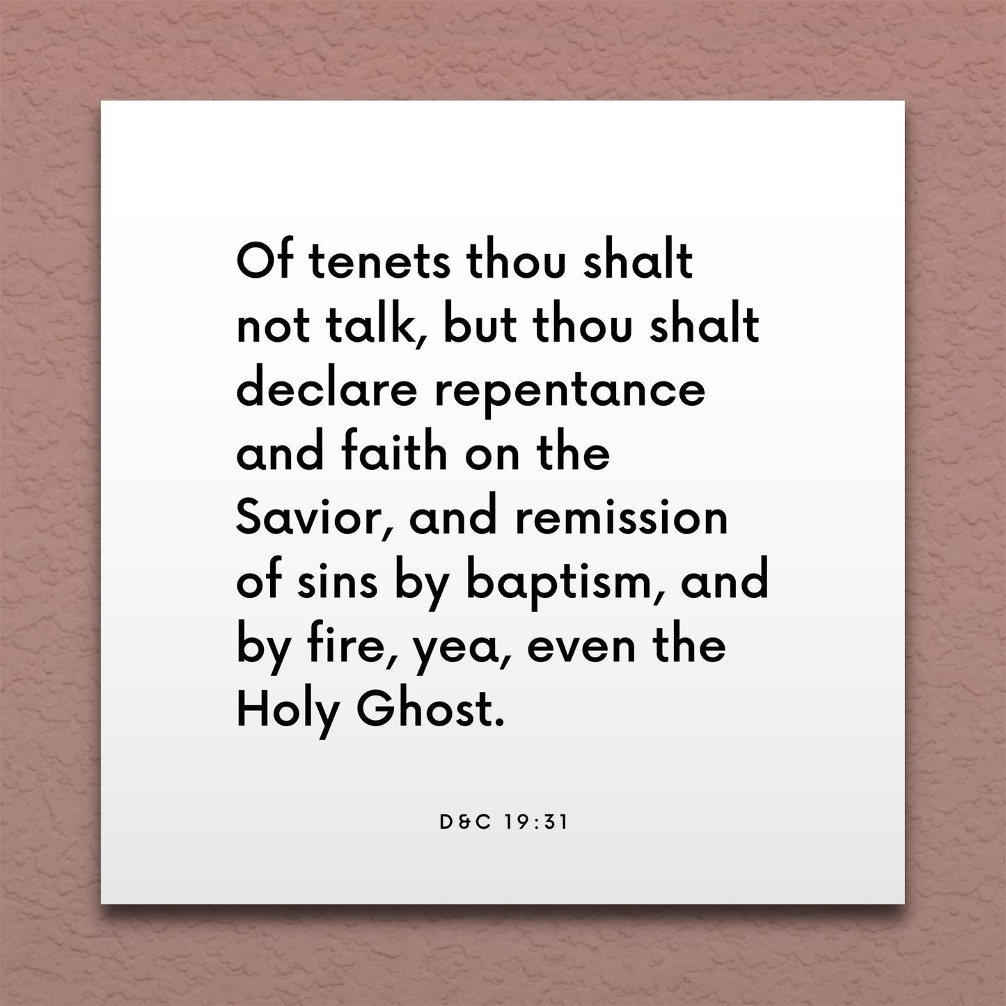 Wall-mounted scripture tile for D&C 19:31 - "Thou shalt declare repentance and faith on the Savior"