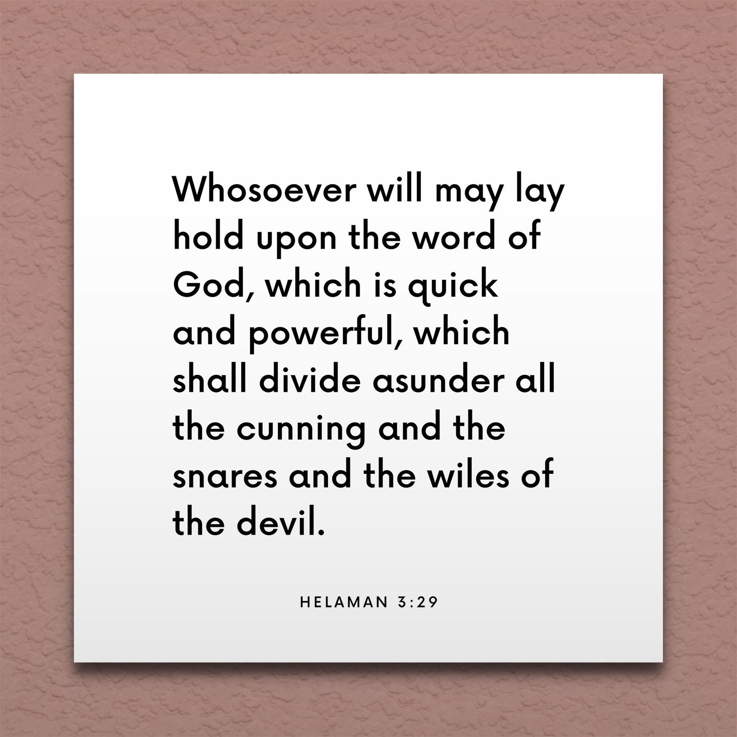 Wall-mounted scripture tile for Helaman 3:29 - "Whosoever will may lay hold upon the word of God"