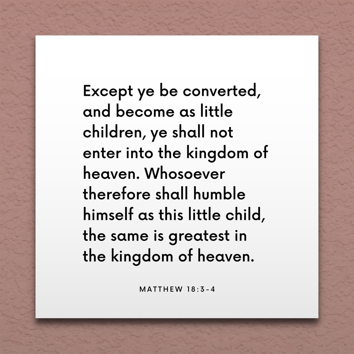Wall-mounted scripture tile for Matthew 18:3-4 - "Except ye be converted, and become as little children"