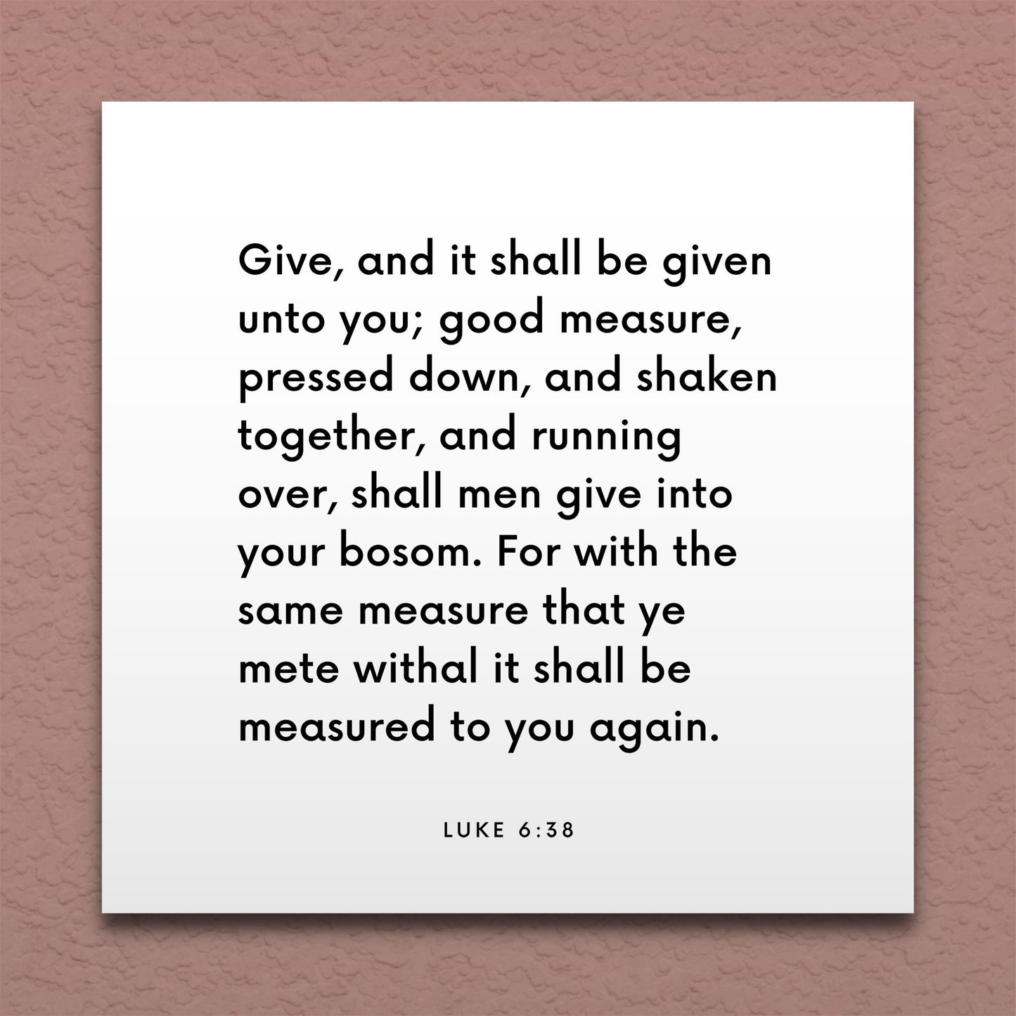 Wall-mounted scripture tile for Luke 6:38 - "With the same measure that ye mete"