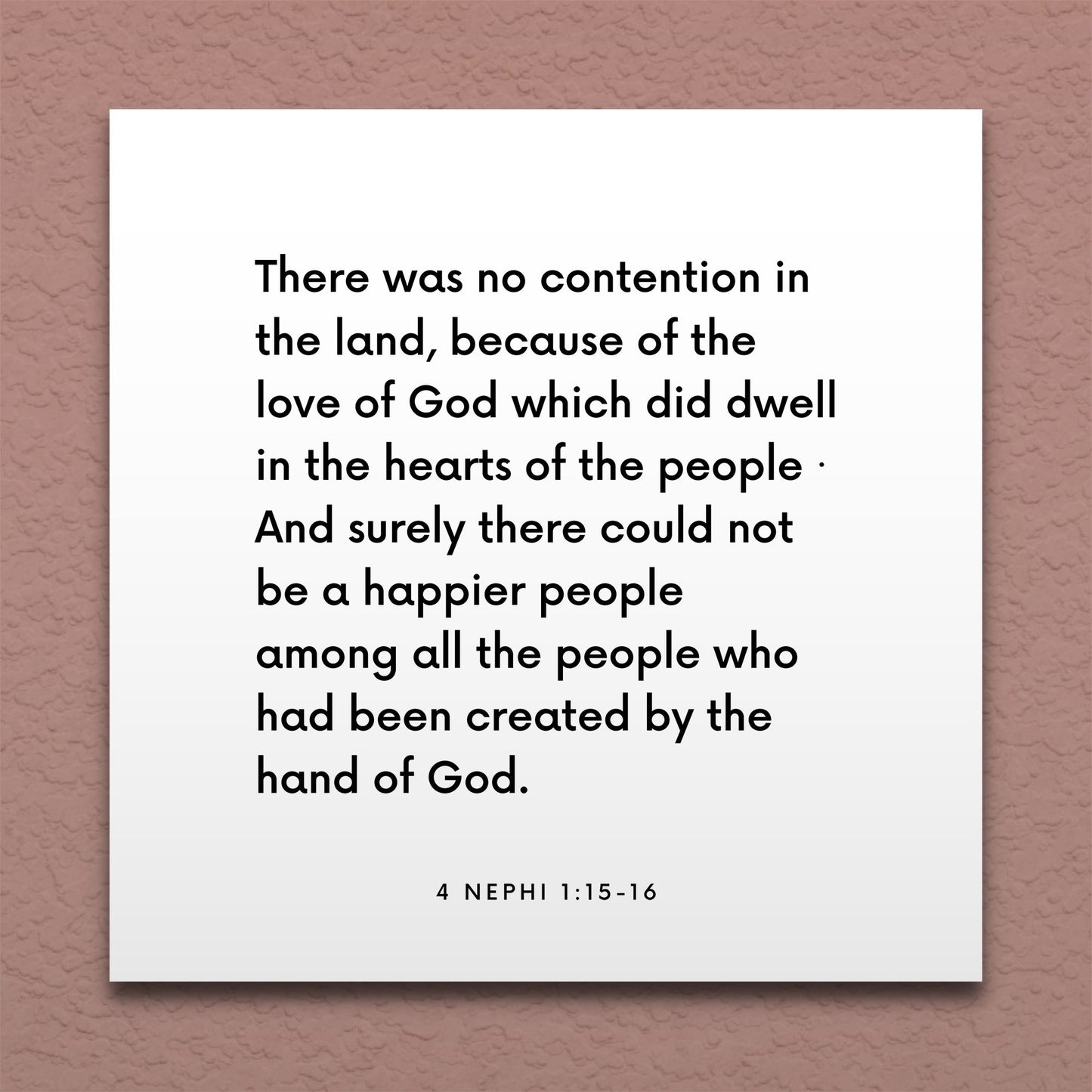 Wall-mounted scripture tile for 4 Nephi 1:15-16 - "Surely there could not be a happier people"