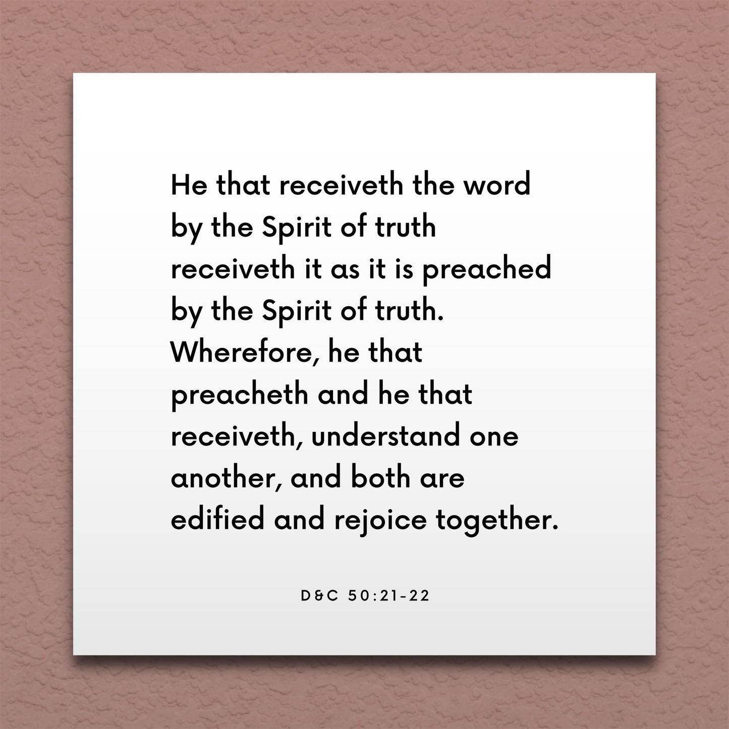 Wall-mounted scripture tile for D&C 50:21-22 - "Both are edified and rejoice together"