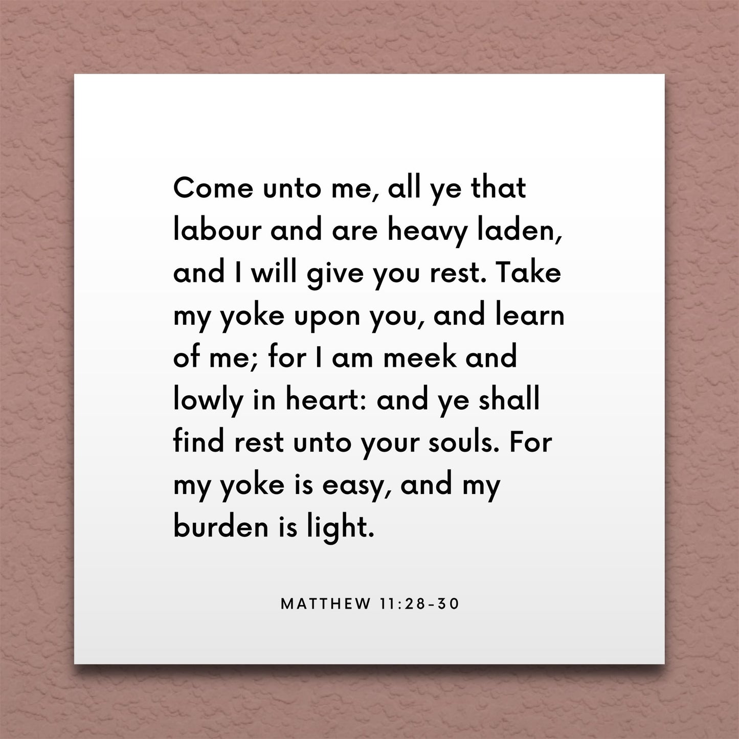 Wall-mounted scripture tile for Matthew 11:28-30 - "Come unto me, all ye that labour and are heavy laden"
