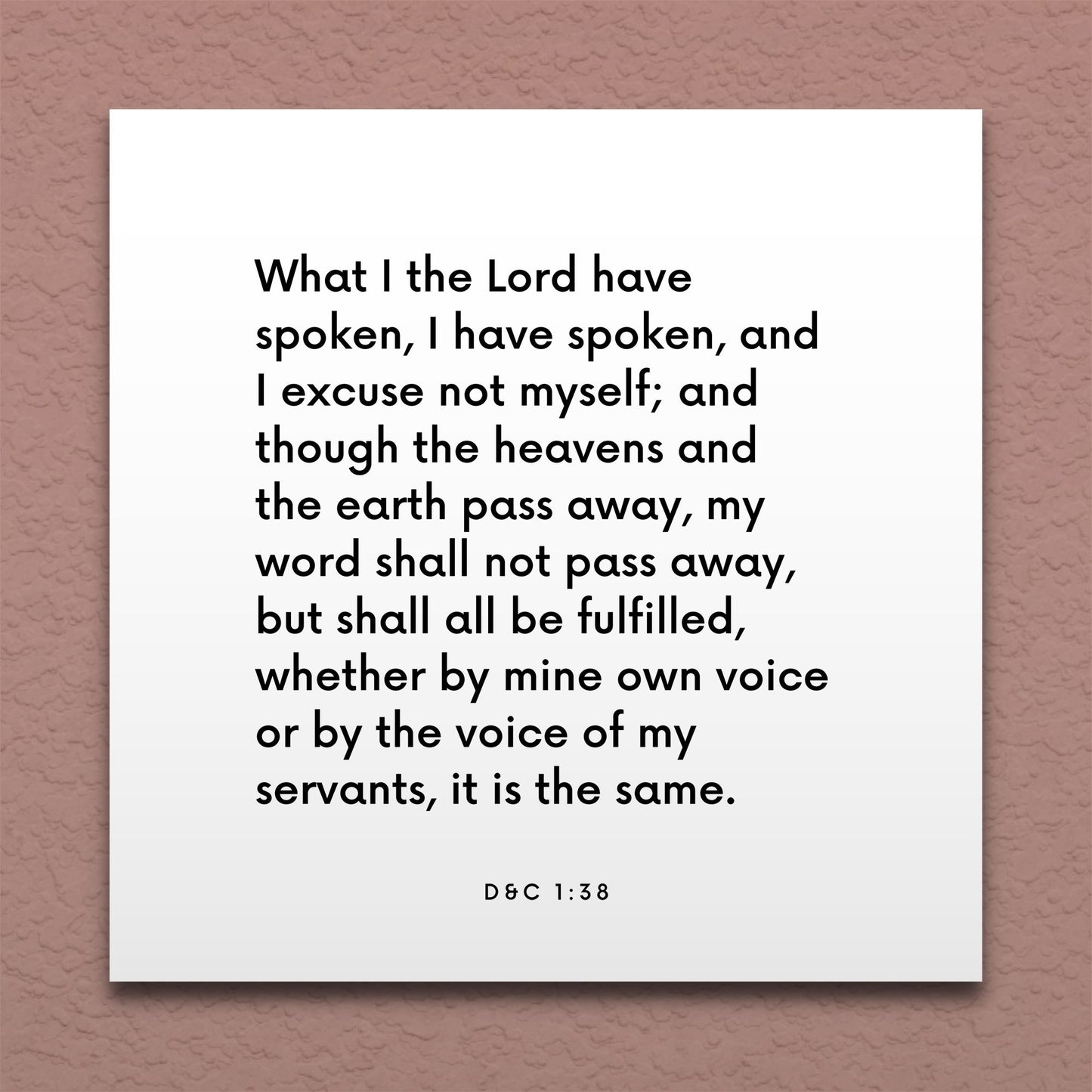 Wall-mounted scripture tile for D&C 1:38 - "Whether by mine own voice or by the voice of my servants"