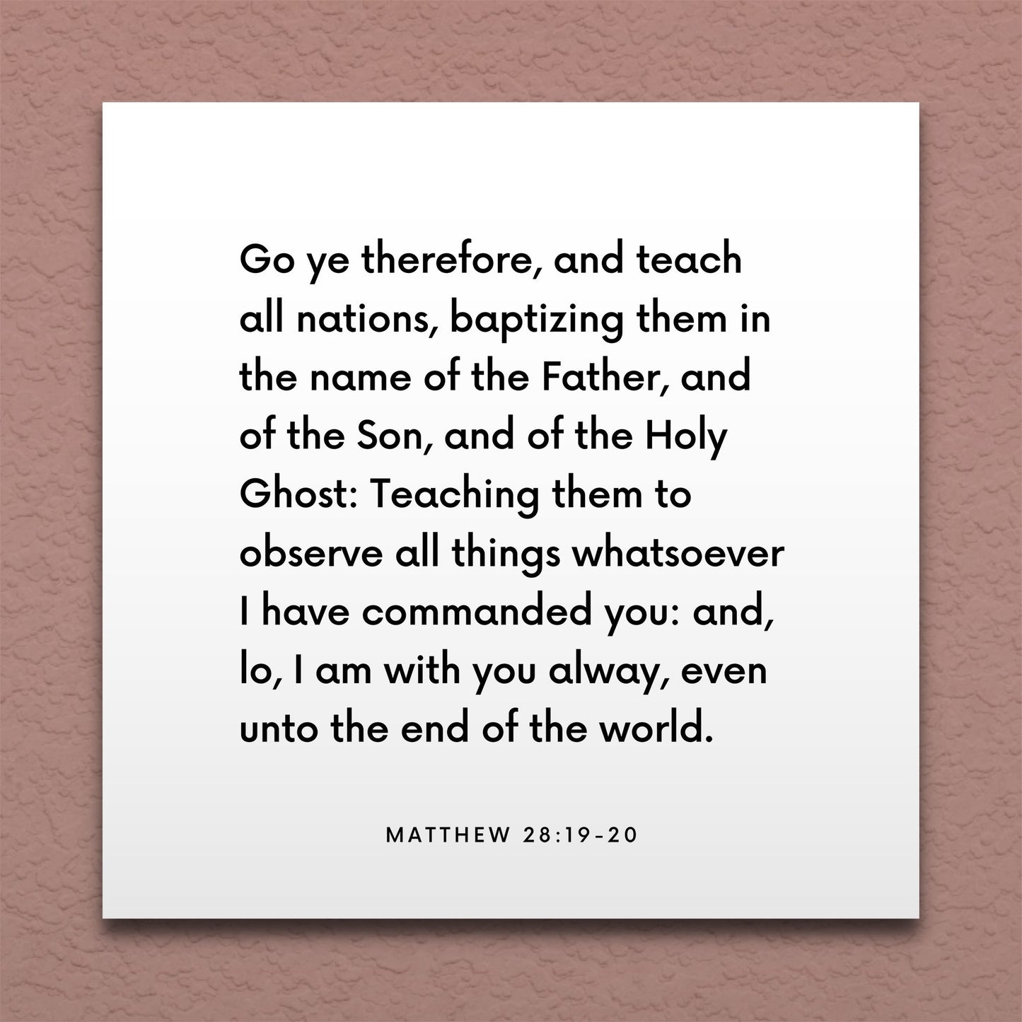 Wall-mounted scripture tile for Matthew 28:19-20 - "Go ye therefore, and teach all nations"