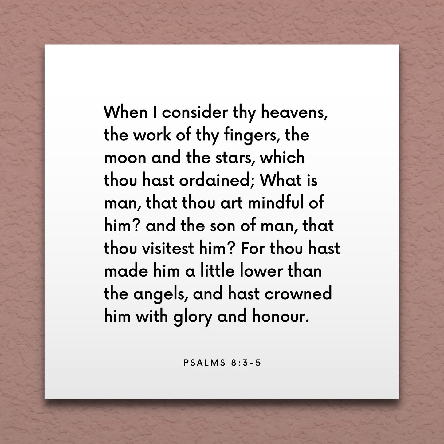 Wall-mounted scripture tile for Psalms 8:3-5 - "What is man, that thou art mindful of him?"