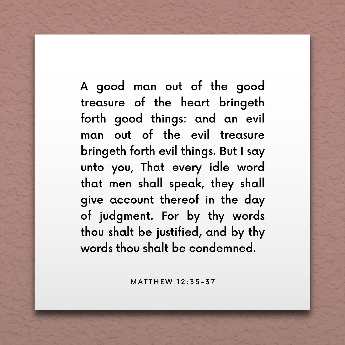 Wall-mounted scripture tile for Matthew 12:35-37 - "By thy words thou shalt be justified"