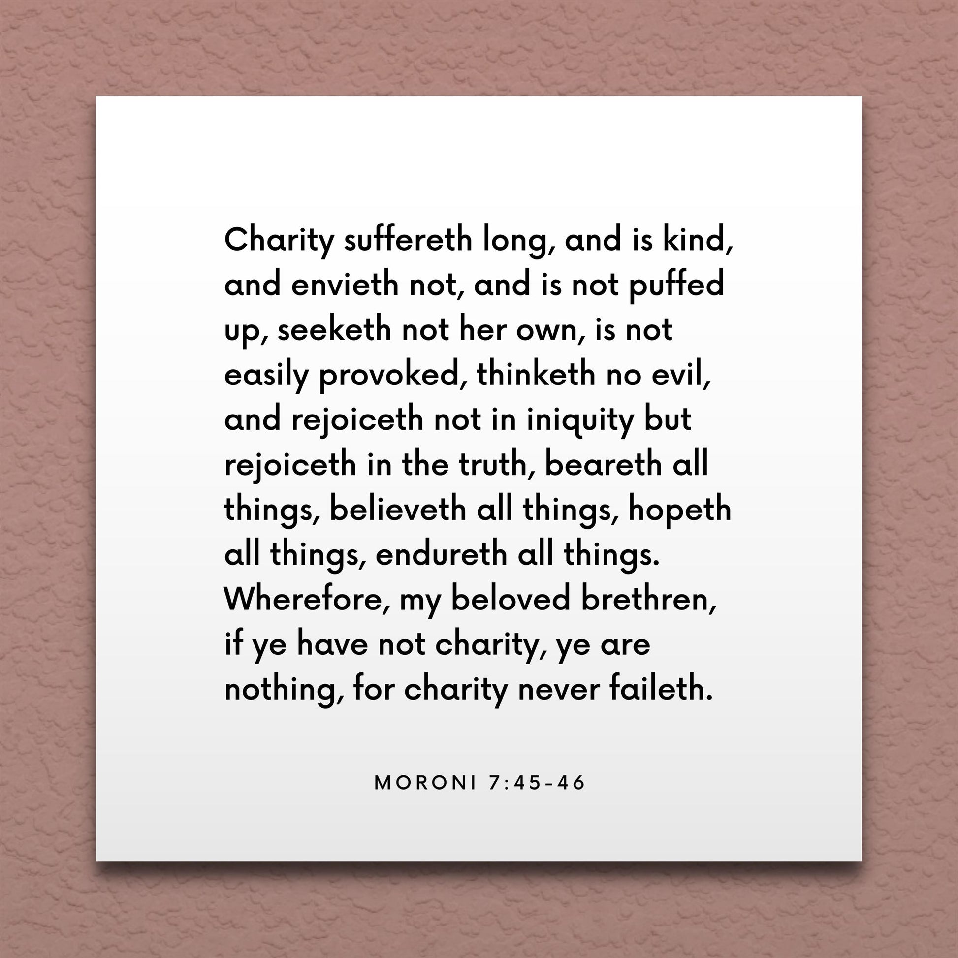 Wall-mounted scripture tile for Moroni 7:45-46 - "Charity suffereth long, and is kind"