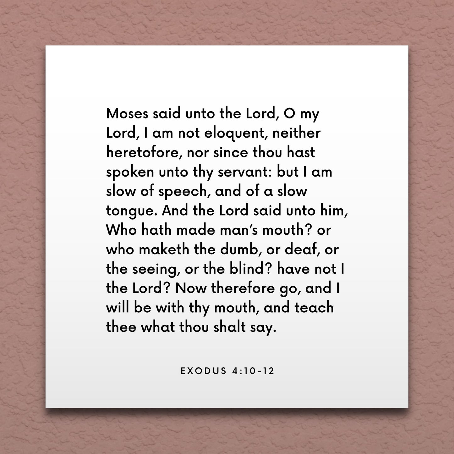 Wall-mounted scripture tile for Exodus 4:10-12 - "I will be with thy mouth, and teach thee what thou shalt say"