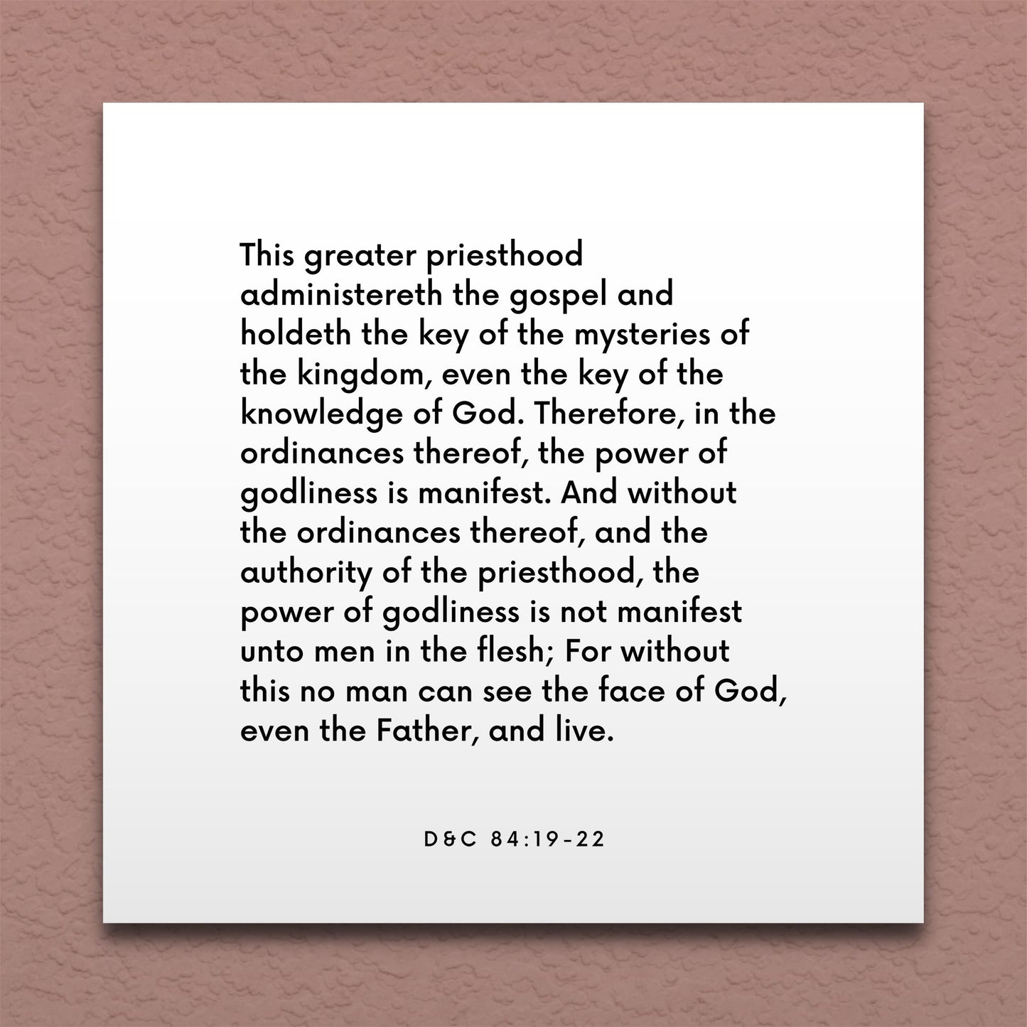 Wall-mounted scripture tile for D&C 84:19-22 - "In the ordinances thereof, the power of godliness is manifest"