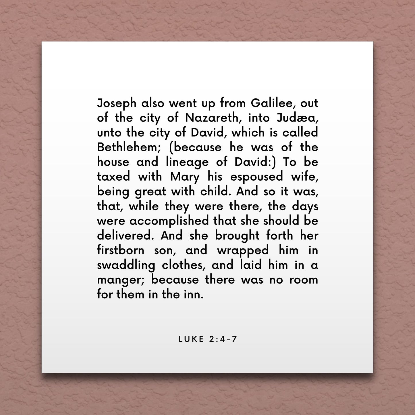Wall-mounted scripture tile for Luke 2:4-7 - "Joseph also went up from Galilee, unto the city of David"