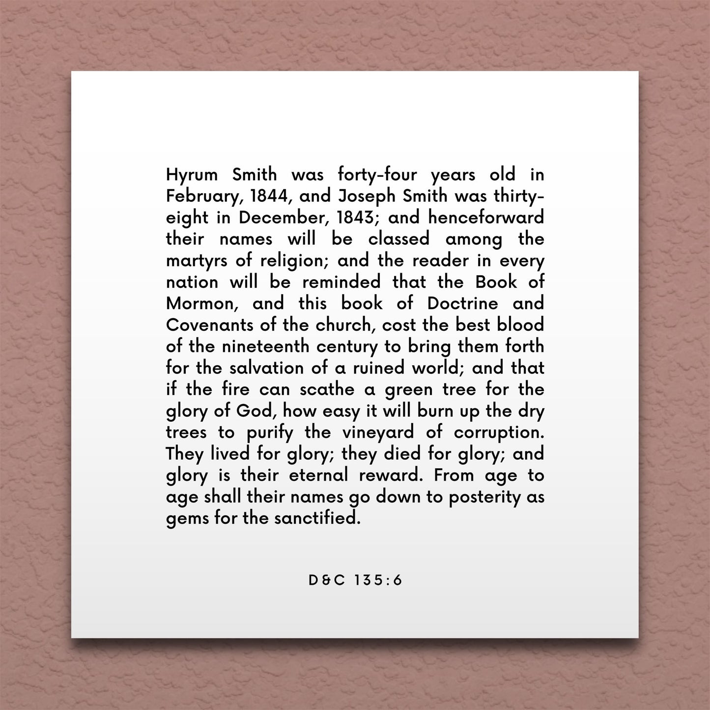 Wall-mounted scripture tile for D&C 135:6 - "Their names will be classed among the martyrs of religion"