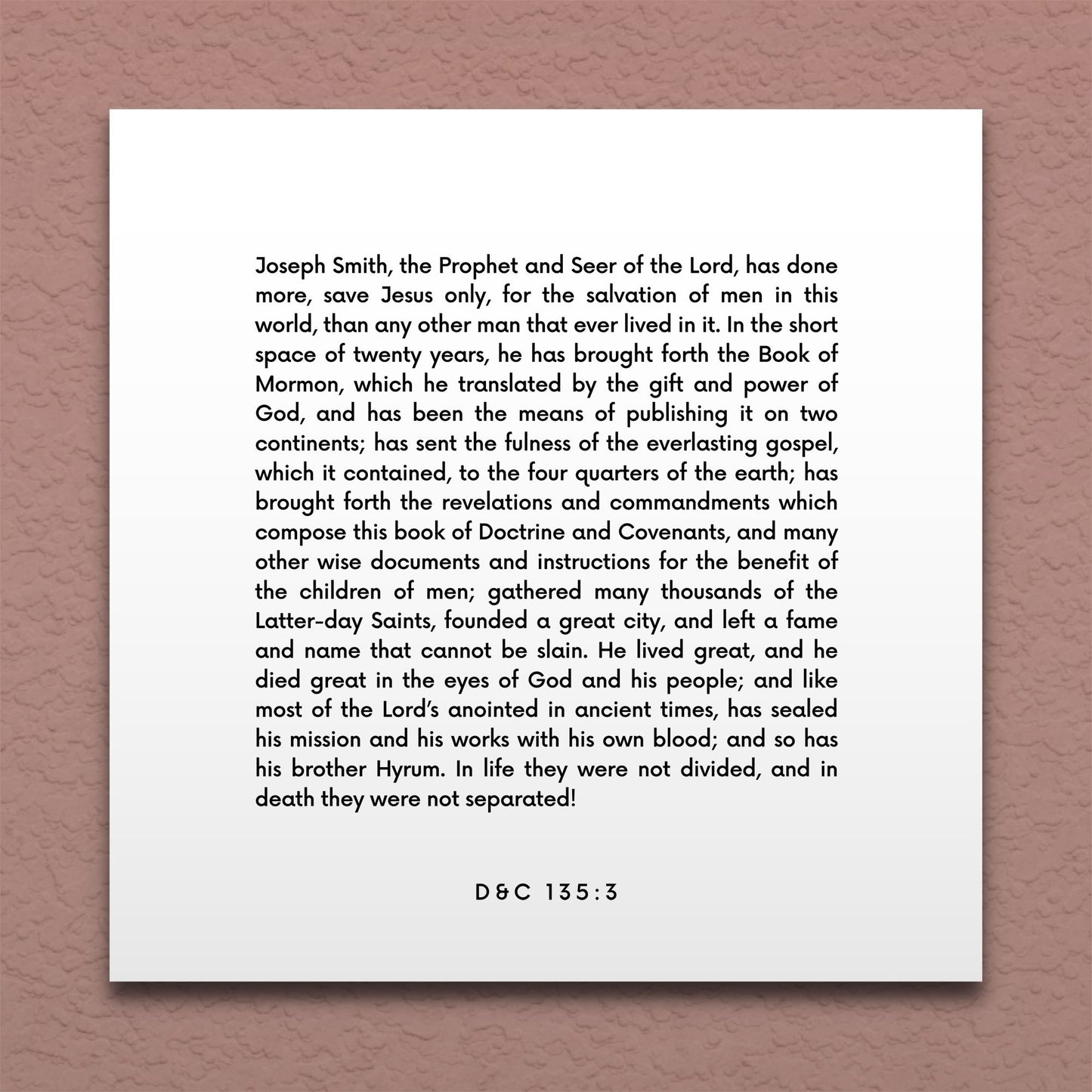 Wall-mounted scripture tile for D&C 135:3 - "Left a fame and name that cannot be slain"