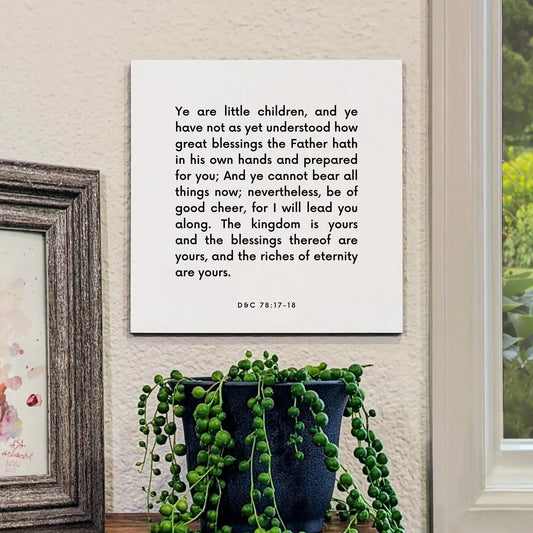 Window mouting of the scripture tile for D&C 78:17-18 - "Be of good cheer, for I will lead you along"