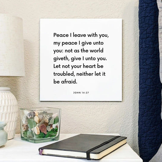 Bedside mouting of the scripture tile for John 14:27 - "Peace I leave with you, my peace I give unto you"
