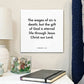 Bedside mouting of the scripture tile for Romans 6:23 - "The wages of sin is death but the gift of God is eternal life"