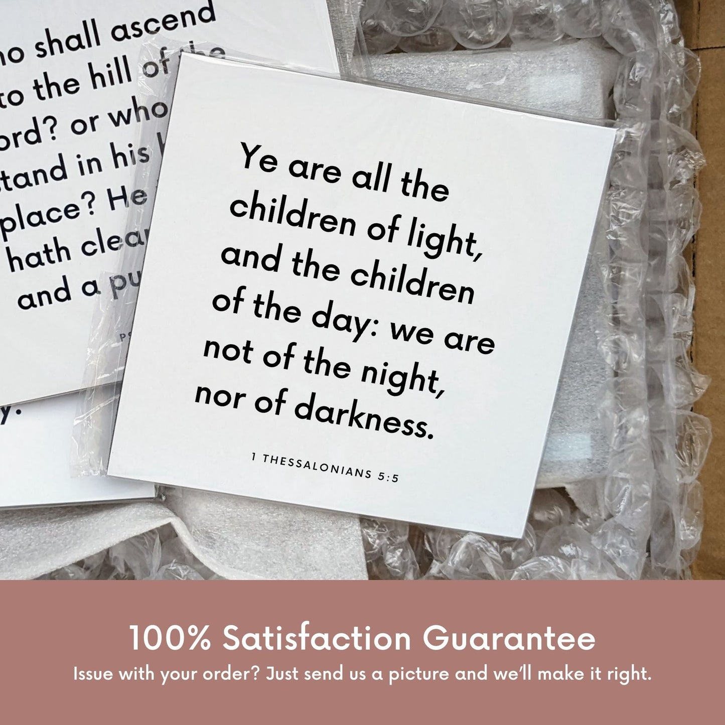 Shipping materials for scripture tile of 1 Thessalonians 5:5 - "Ye are all the children of light, and the children of the day"