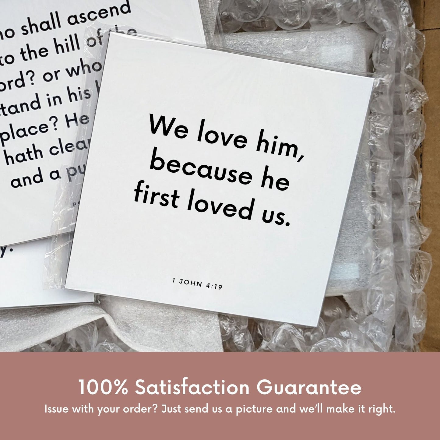 Shipping materials for scripture tile of 1 John 4:19 - "We love him, because he first loved us"