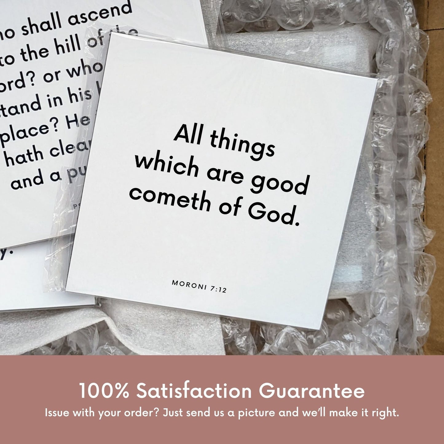 Shipping materials for scripture tile of Moroni 7:12 - "All things which are good cometh of God"