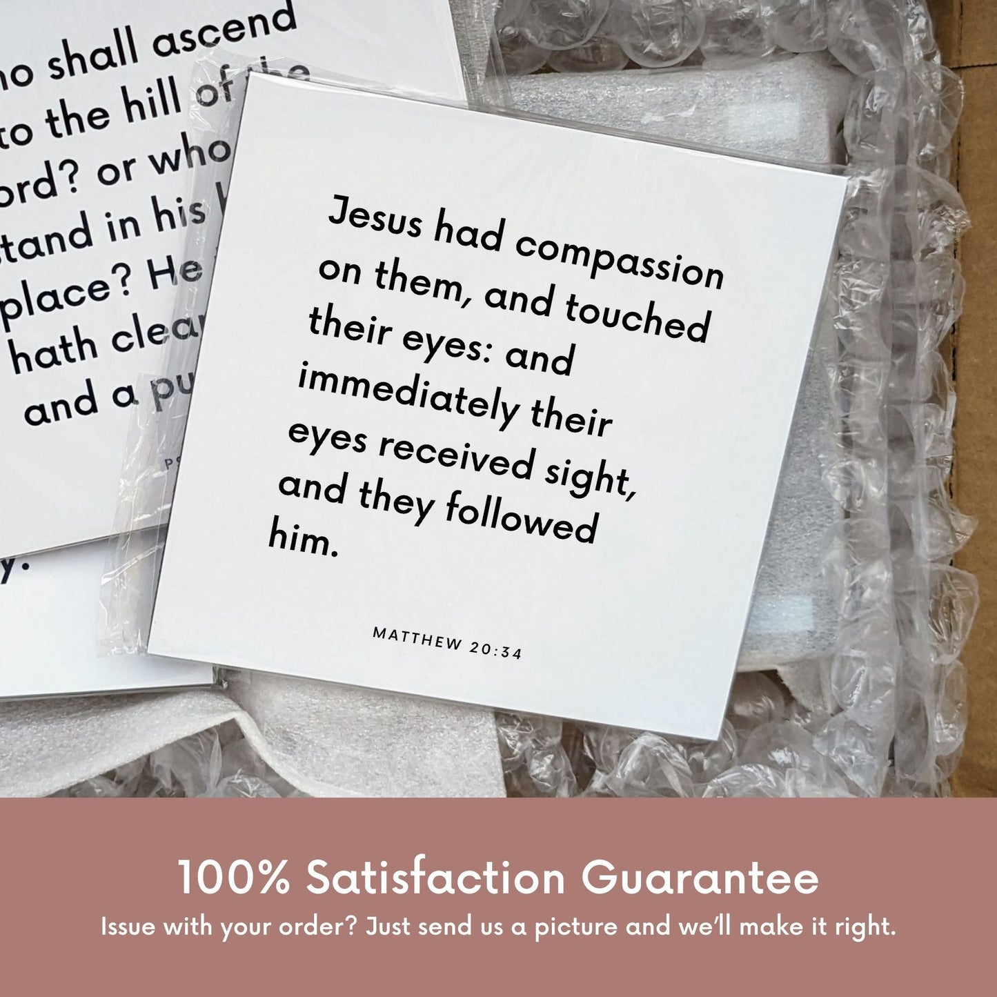 Shipping materials for scripture tile of Matthew 20:34 - "Jesus had compassion on them, and touched their eyes"