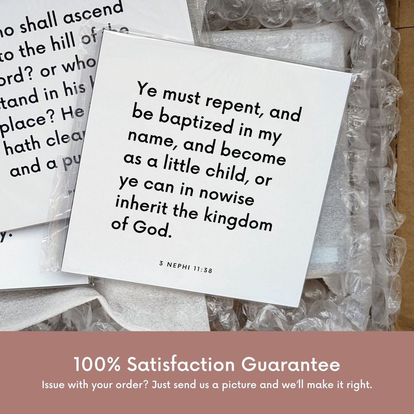 Shipping materials for scripture tile of 3 Nephi 11:38 - "Ye must repent, and be baptized in my name"