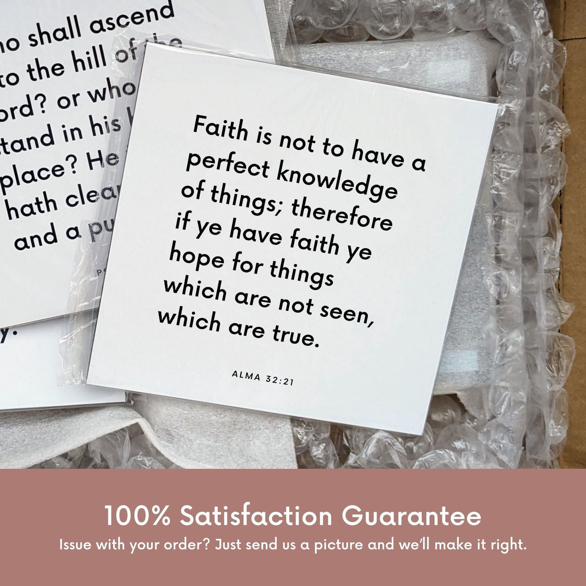 Shipping materials for scripture tile of Alma 32:21 - "Faith is not to have a perfect knowledge"