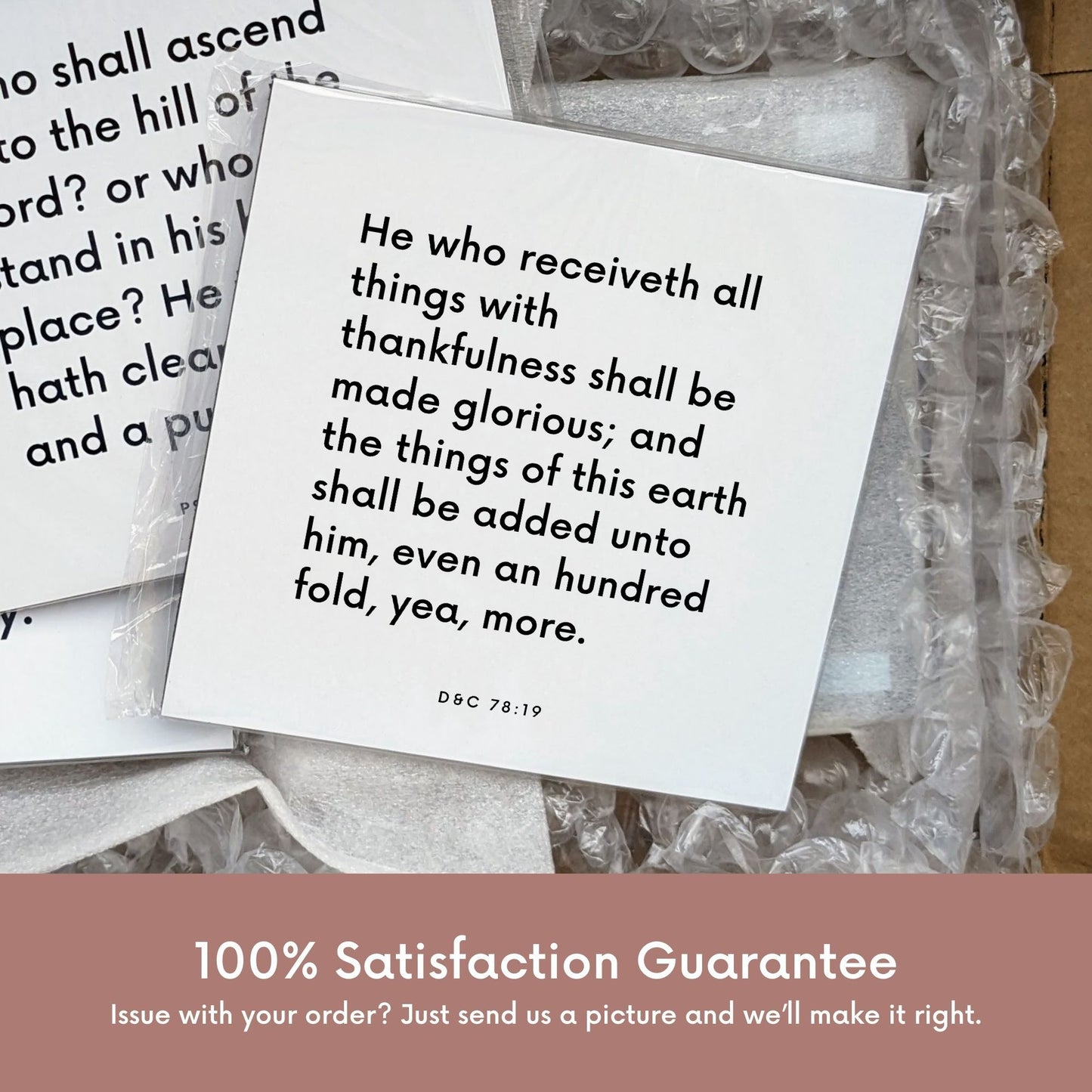 Shipping materials for scripture tile of D&C 78:19 - "He who receiveth all things with thankfulness"