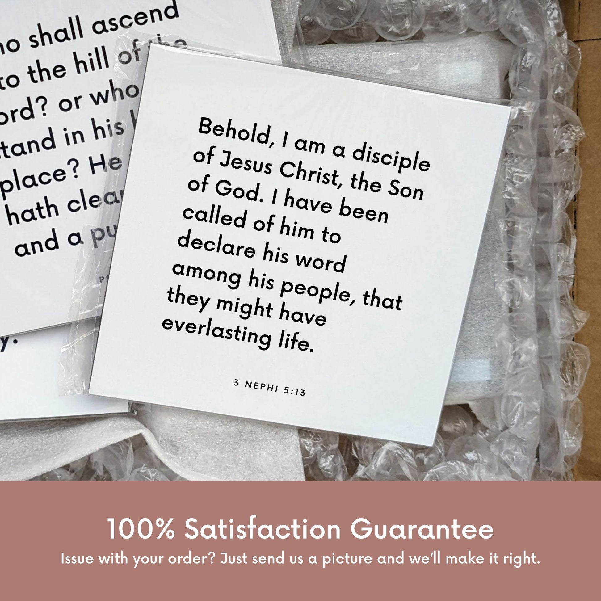 Shipping materials for scripture tile of 3 Nephi 5:13 - "Behold, I am a disciple of Jesus Christ, the Son of God"