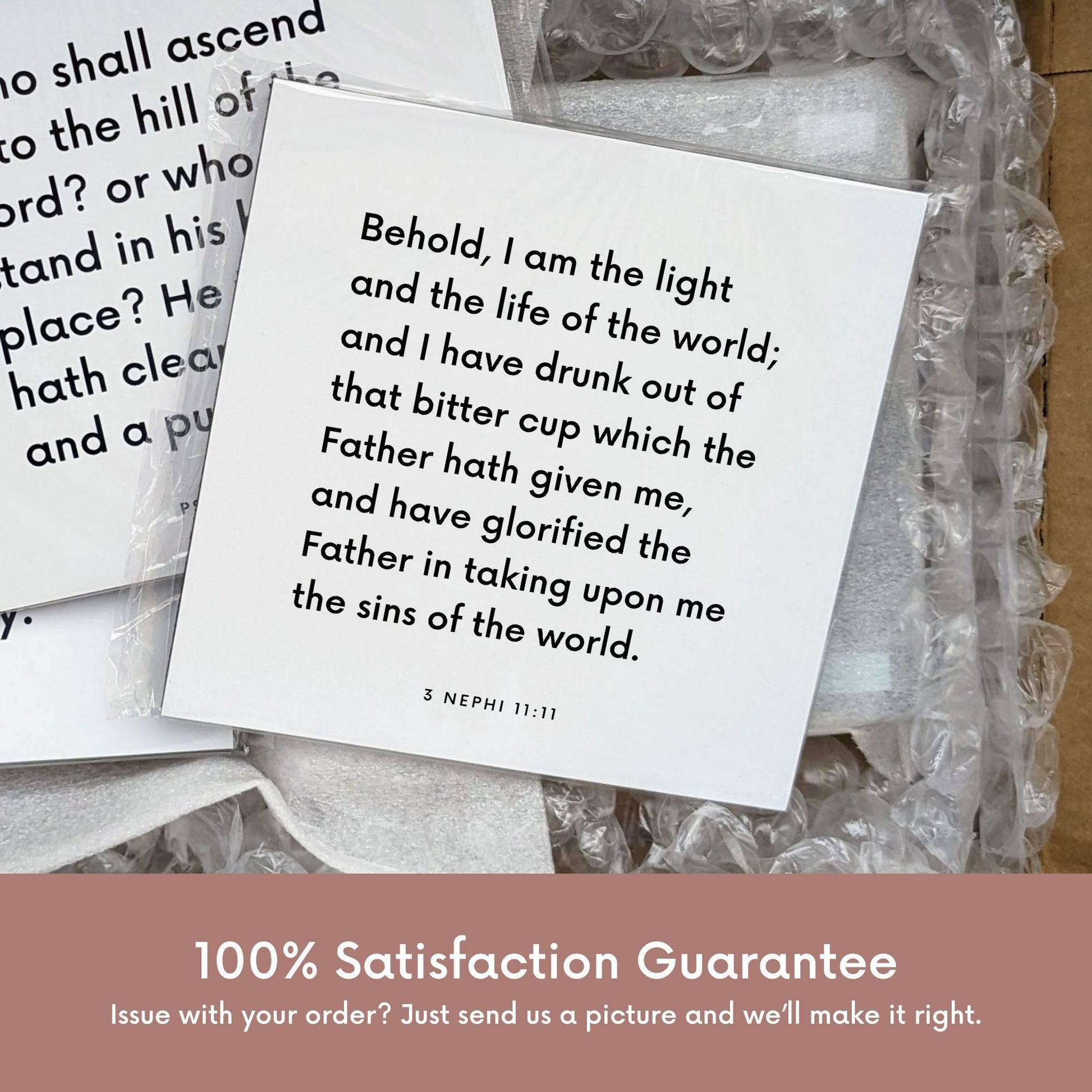 Shipping materials for scripture tile of 3 Nephi 11:11 - "Behold, I am the light and the life of the world"