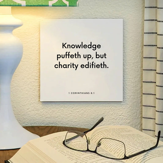 Lamp mouting of the scripture tile for 1 Corinthians 8:1 - "Knowledge puffeth up, but charity edifieth"