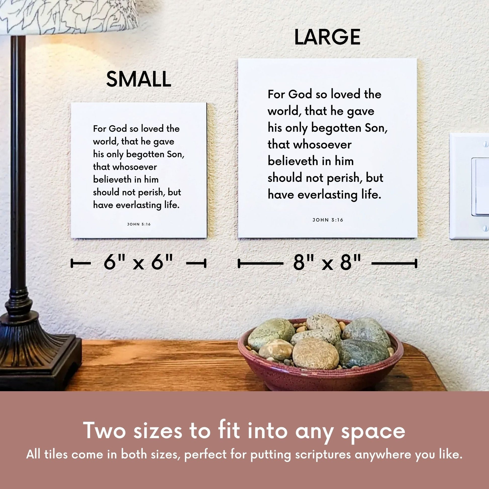 Scripture tile size comparison for John 3:16 - "For God so loved the world"