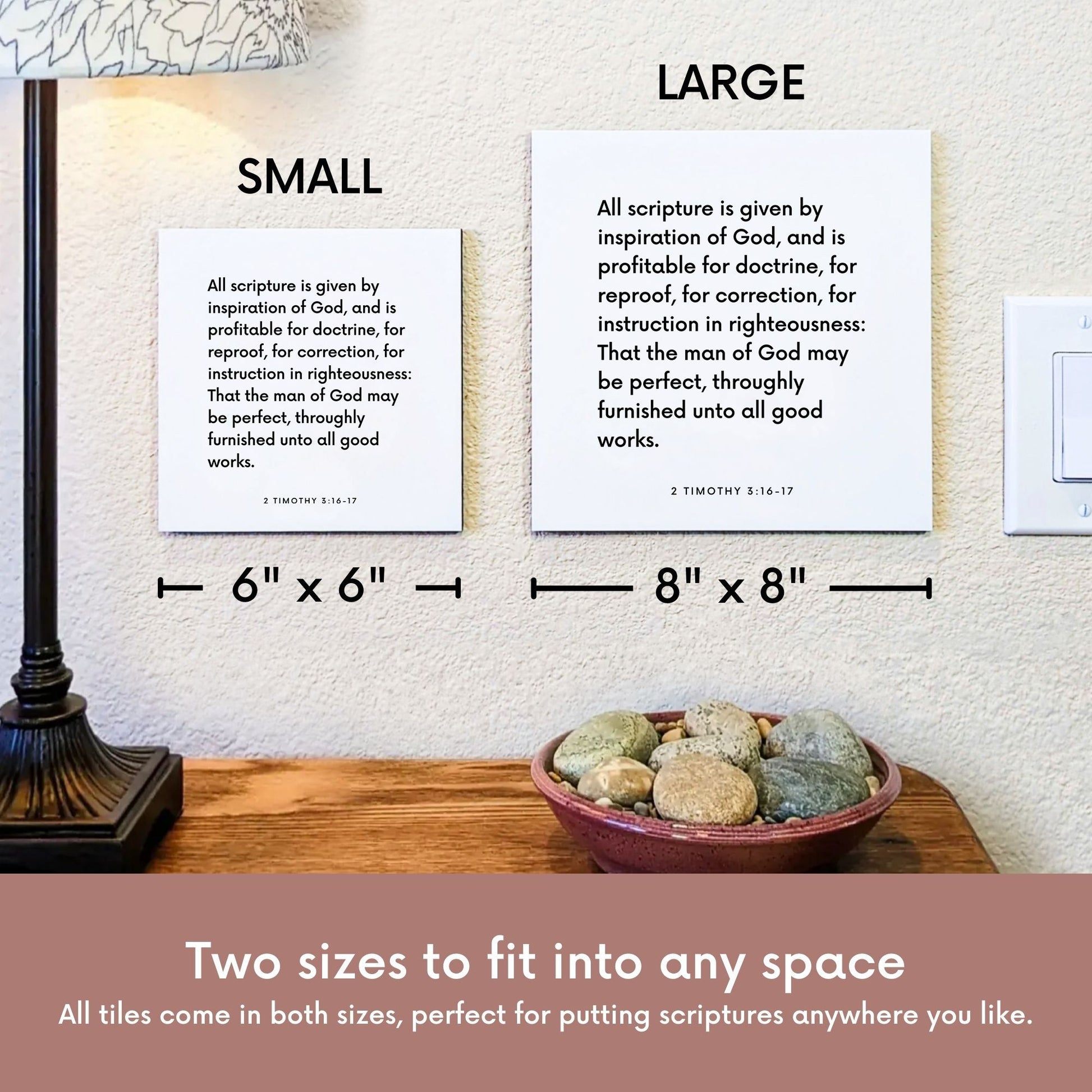 Scripture tile size comparison for 2 Timothy 3:16-17 - "All scripture is given by inspiration of God"