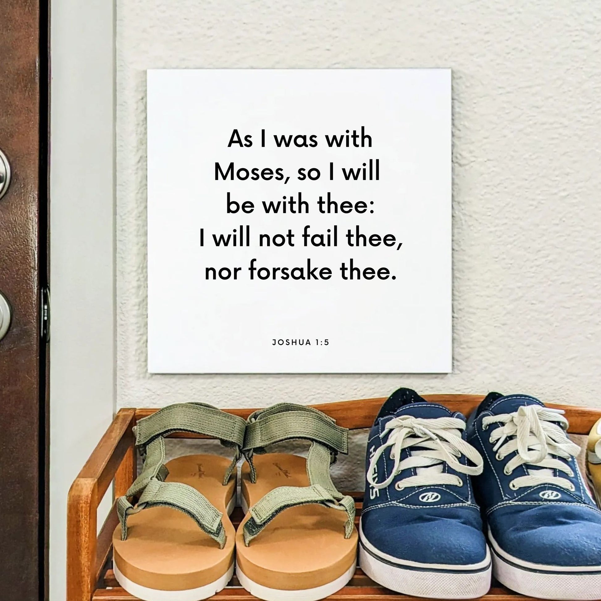 Shoes mouting of the scripture tile for Joshua 1:5 - "I will not fail thee, nor forsake thee"