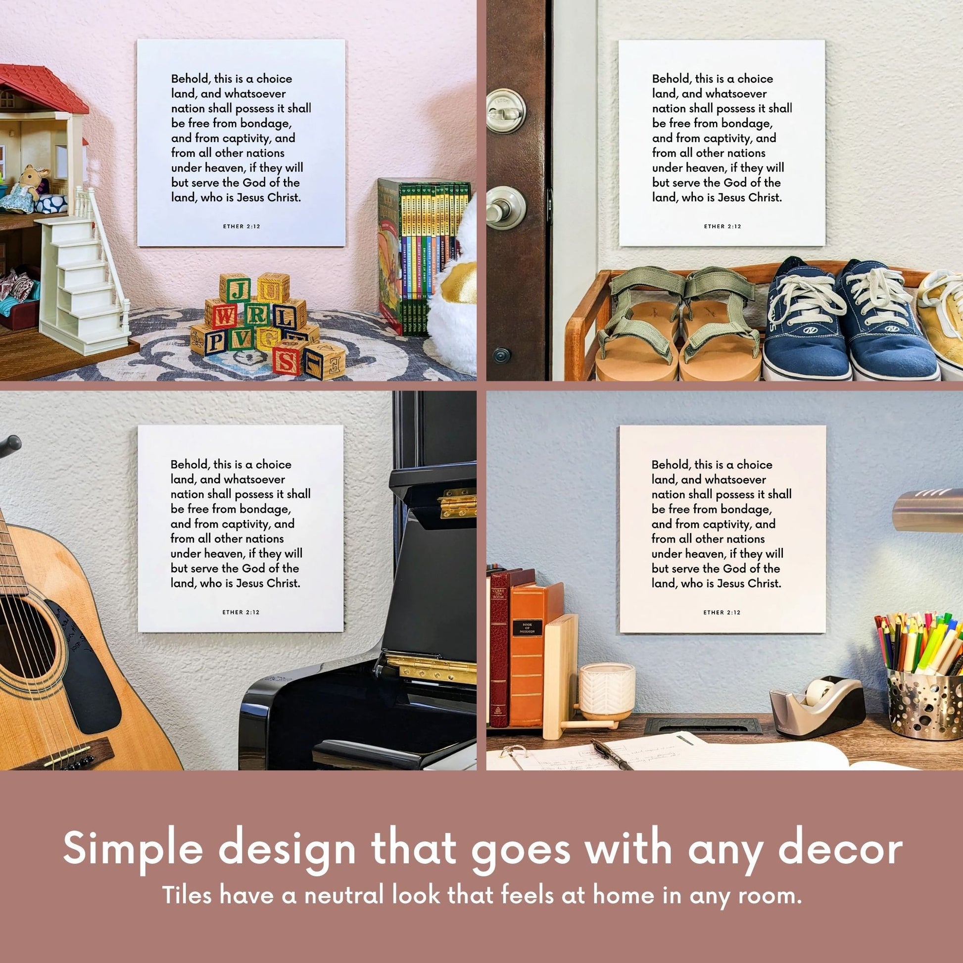 Four different mountings of the scripture tile for Ether 2:12 - "This is a choice land"