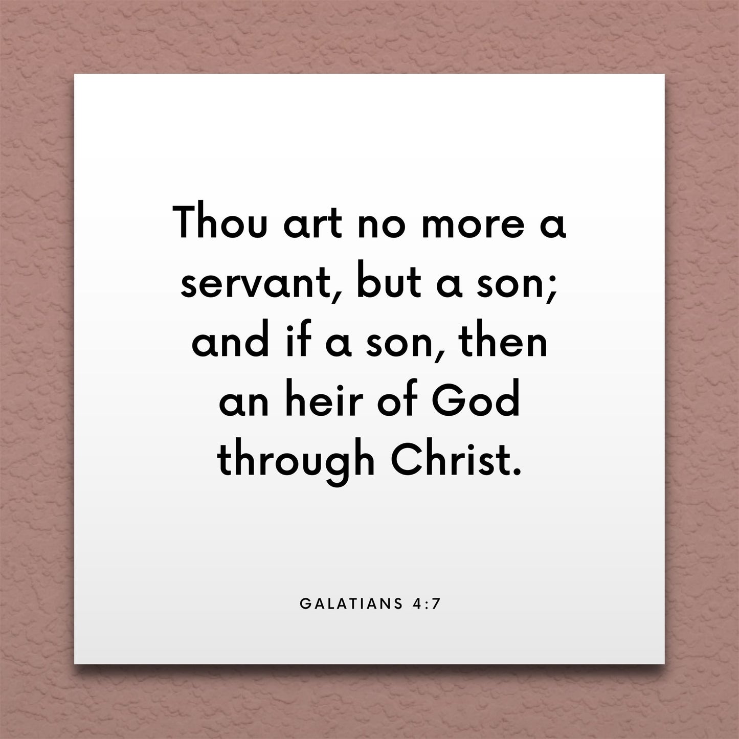 Wall-mounted scripture tile for Galatians 4:7 - "Thou art no more a servant, but a son"