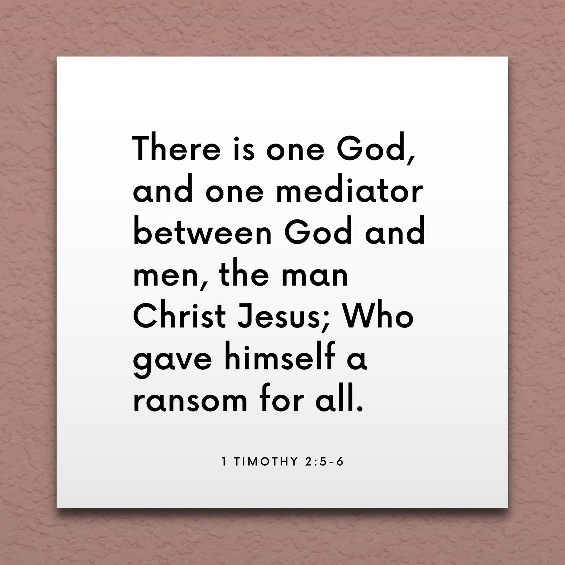 Wall-mounted scripture tile for 1 Timothy 2:5-6 - "There is one God, and one mediator between God and men"