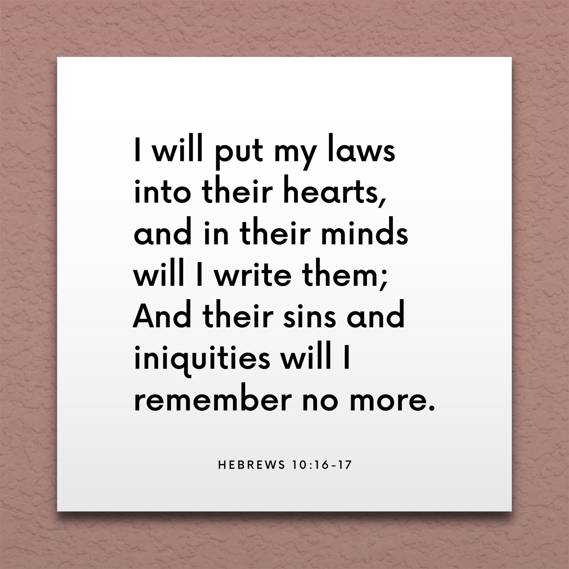 Wall-mounted scripture tile for Hebrews 10:16-17 - "I will put my laws into their hearts, and in their minds"