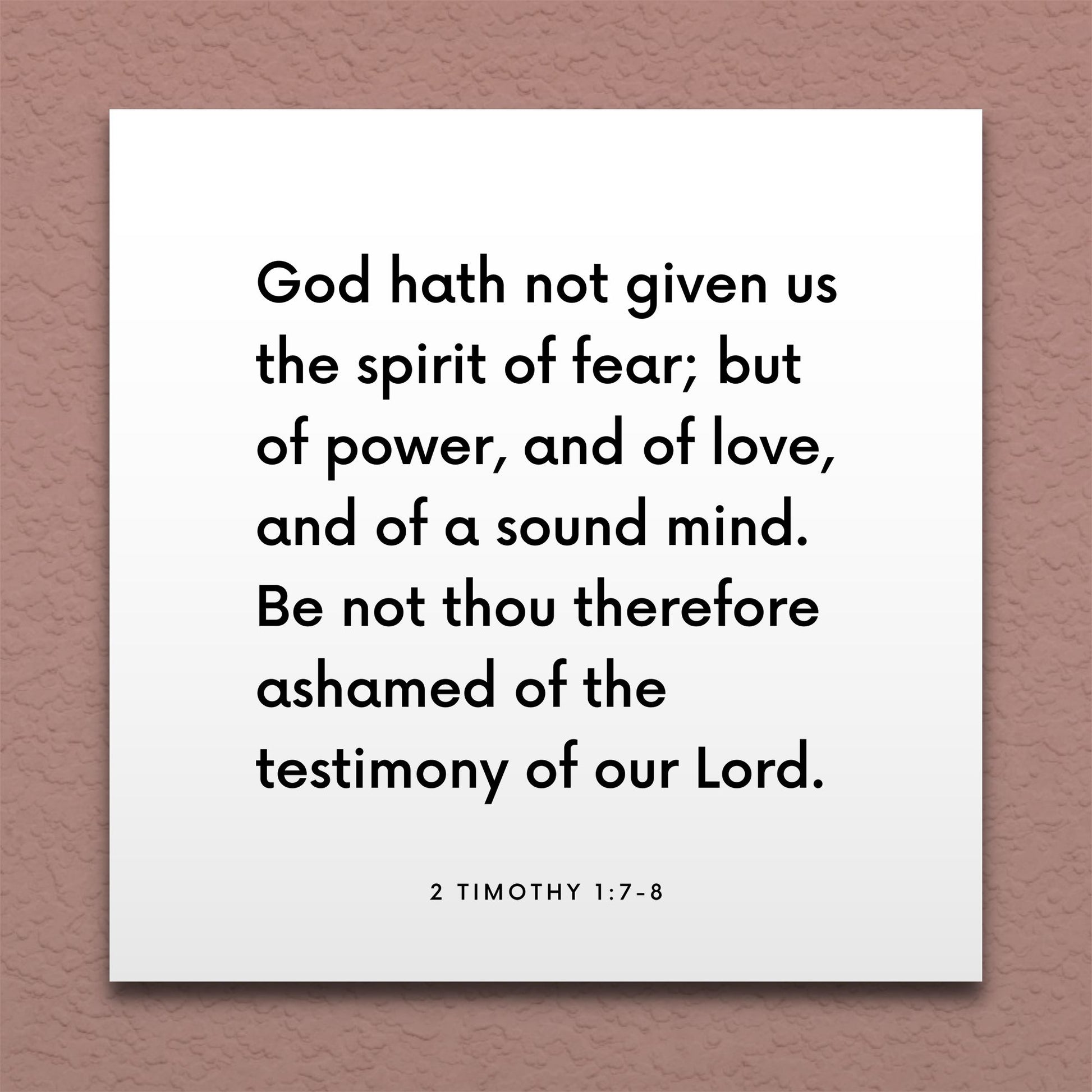 Wall-mounted scripture tile for 2 Timothy 1:7-8 - "God hath not given us the spirit of fear"