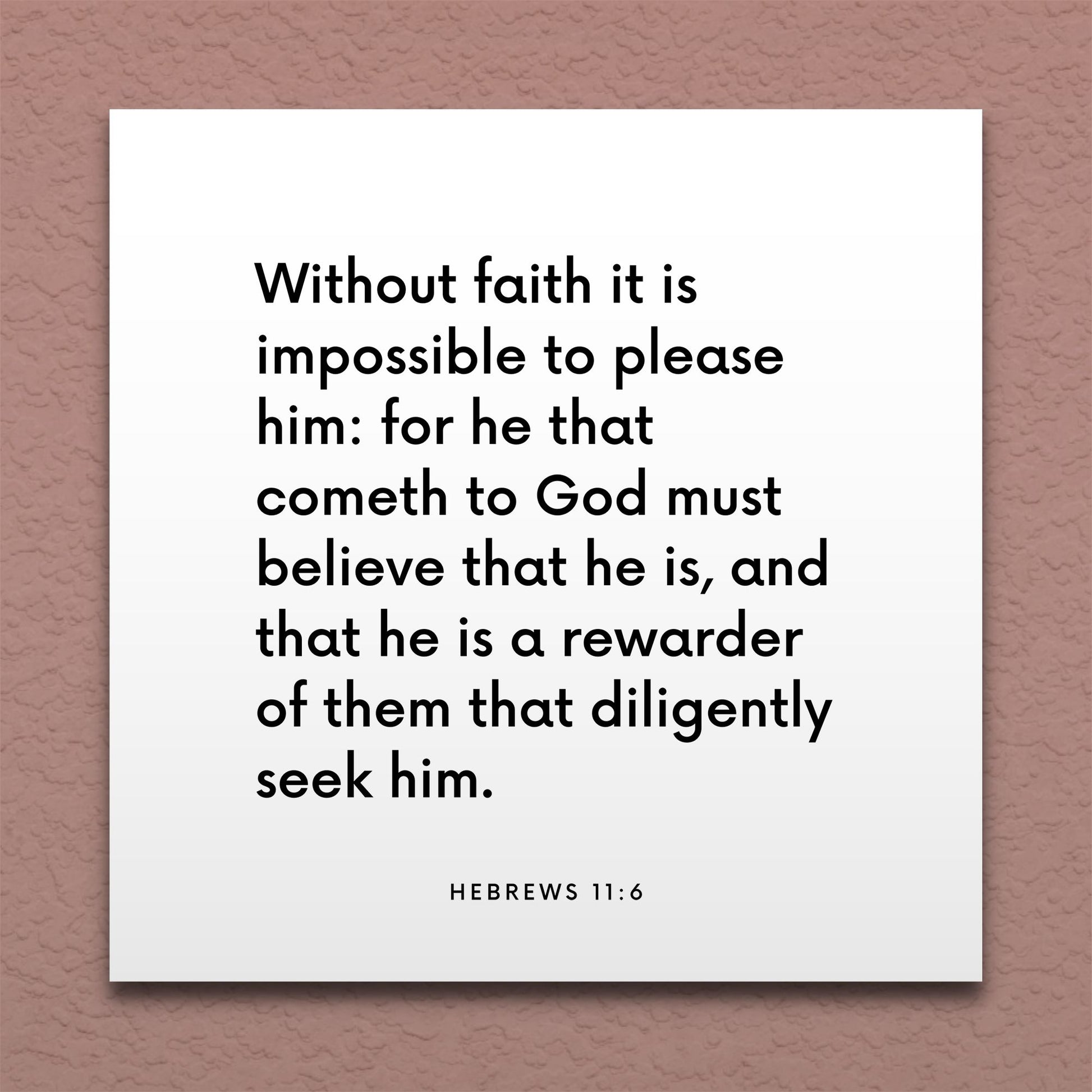 Wall-mounted scripture tile for Hebrews 11:6 - "Without faith it is impossible to please him"
