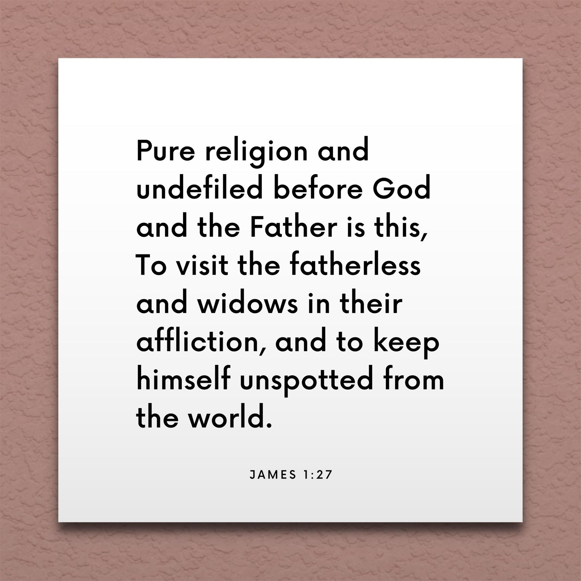 Wall-mounted scripture tile for James 1:27 - "Pure religion is this: to visit the fatherless and widows"