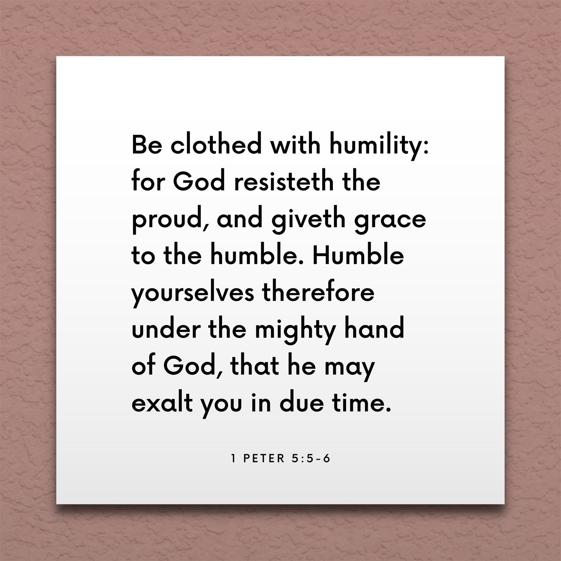 Wall-mounted scripture tile for 1 Peter 5:5-6 - "Be clothed with humility: for God resisteth the proud"